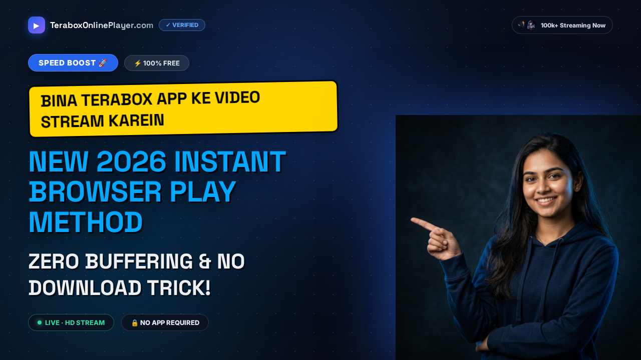Bypass Terabox App Requirement and Stream Online Free in 2026