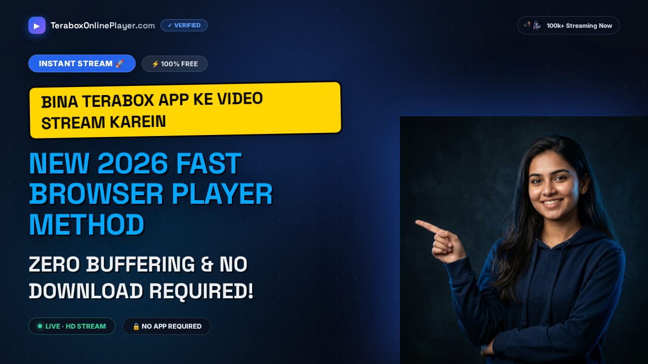 Bypass Terabox App Requirement and Stream Online Free in 2026