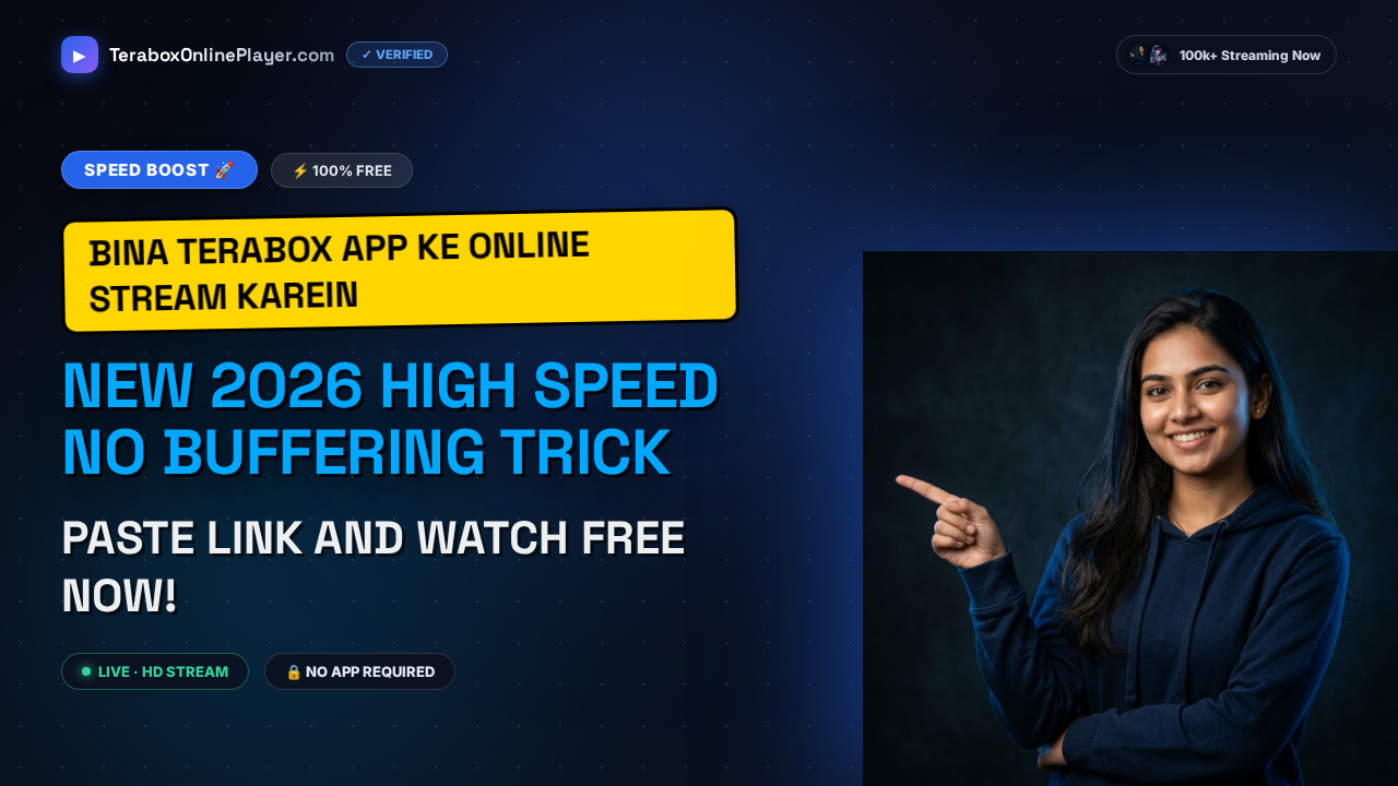 Bypass TeraBox App Requirement: Stream Cloud Videos Online Free in 2026
