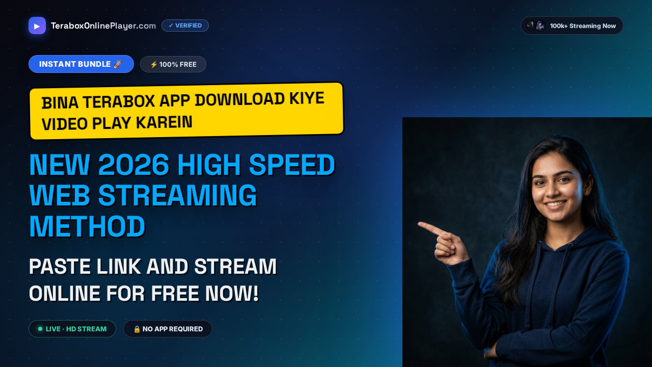 Bypass TeraBox App: Ultimate Guide to Instant Browser Streaming in 2026
