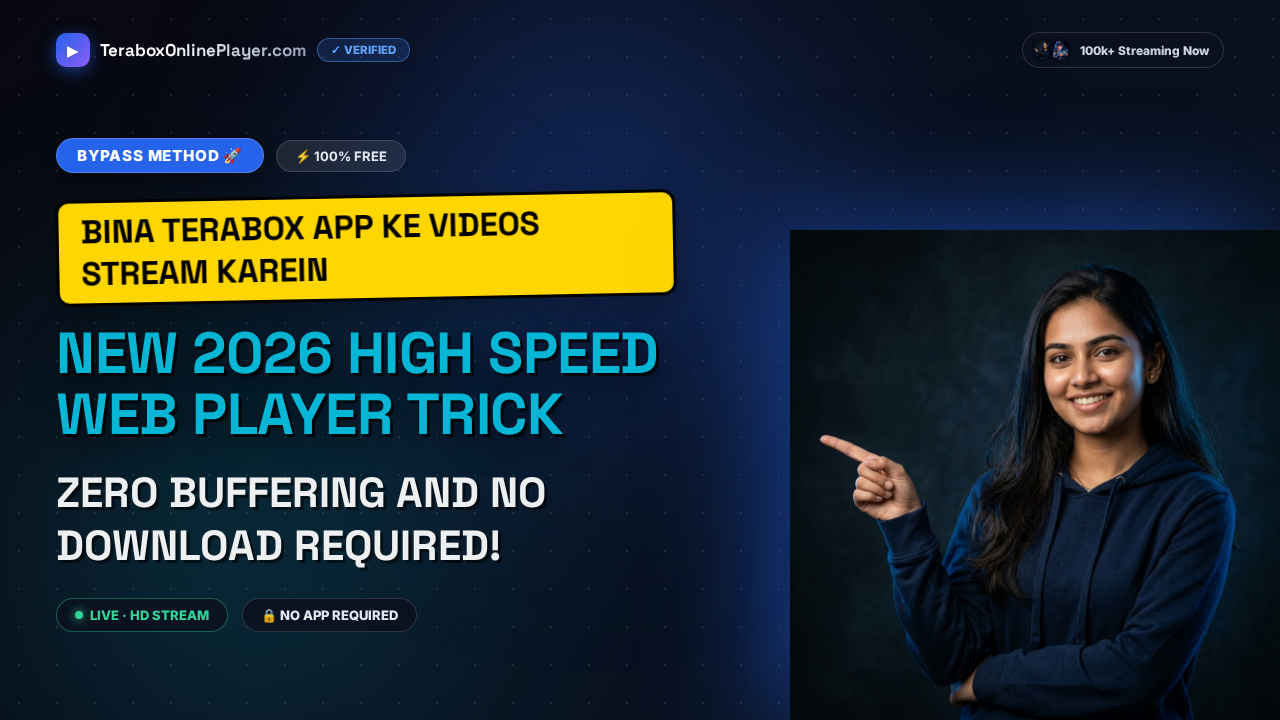 How to Bypass TeraBox App Requirement: Stream Videos Online Free in 2026 (No App Required)