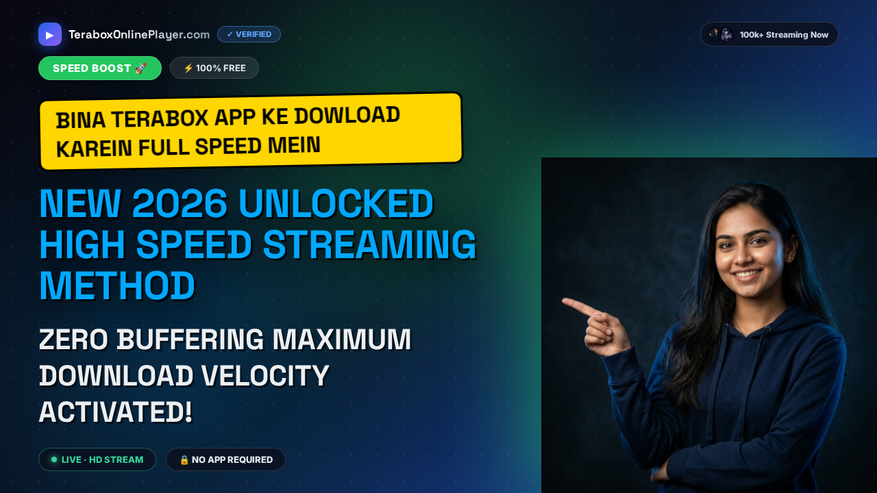 How to Download TeraBox Videos Free at Full Speed: The Ultimate 2026 Web Guide