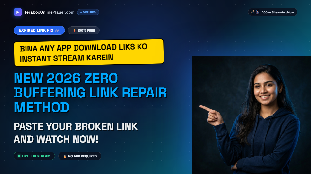 How to Fix TeraBox Link Not Working or Expired Error Online (2026 Guide)