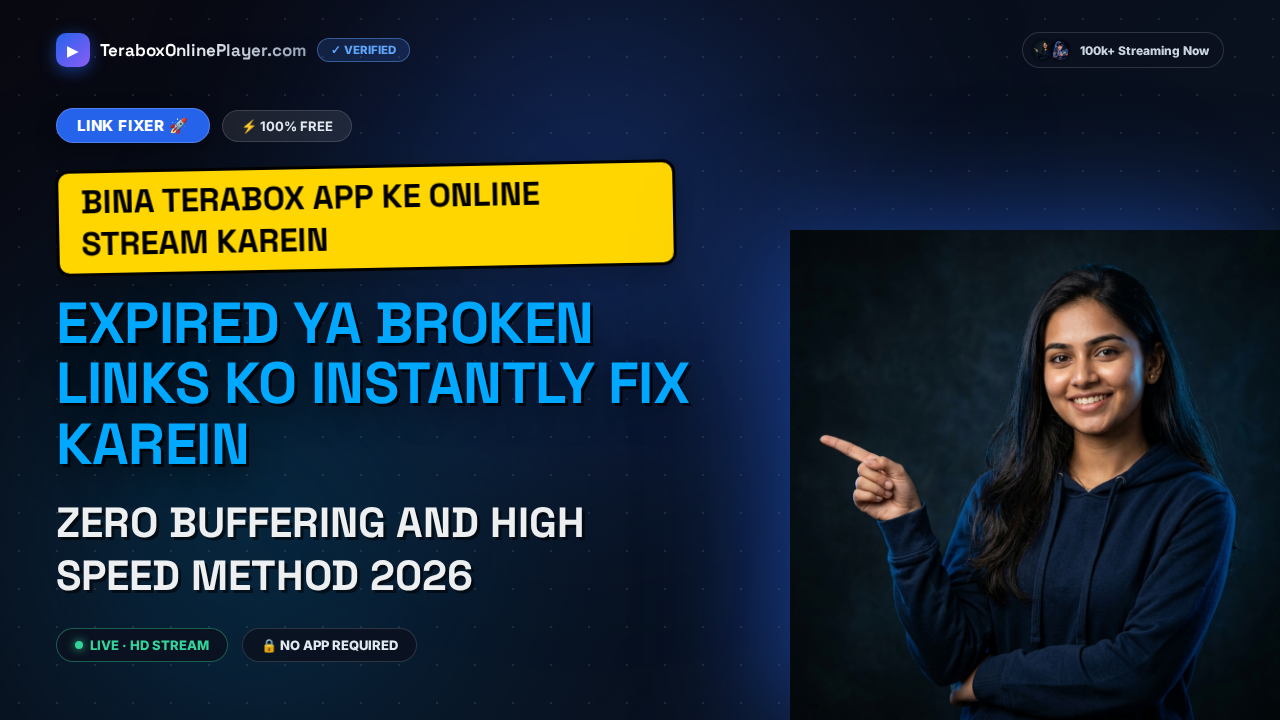 How to Fix TeraBox Link Not Working or Expired Errors Online (2026 Guide)