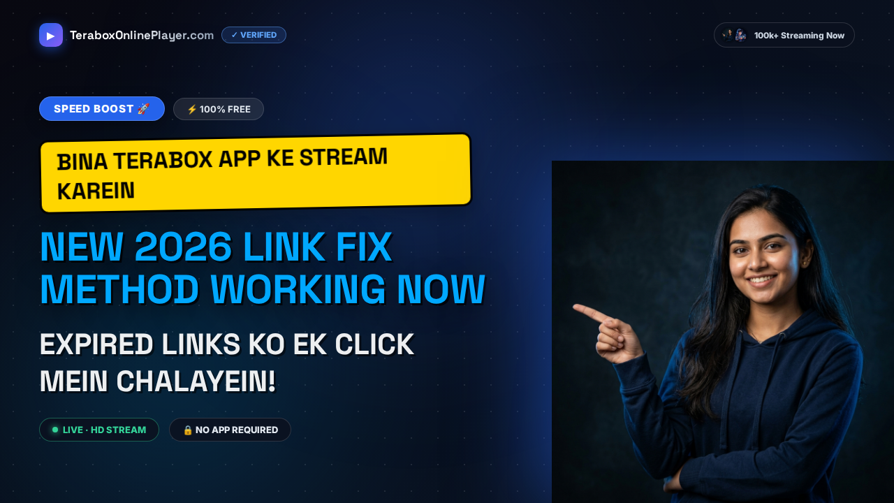 How to Fix TeraBox Link Not Working or Expired Errors Online in 2026 (No App Required)