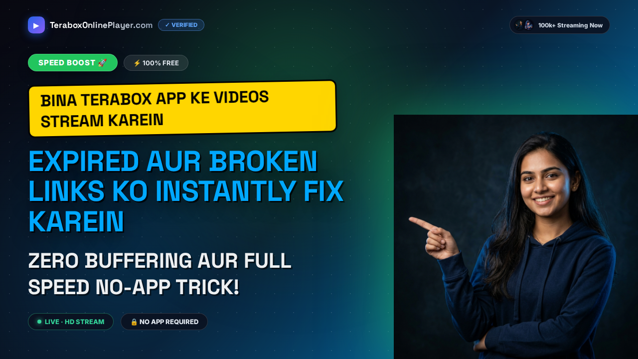 How to Fix TeraBox Link Not Working or Expired Errors Online in 2026 (No App Required)