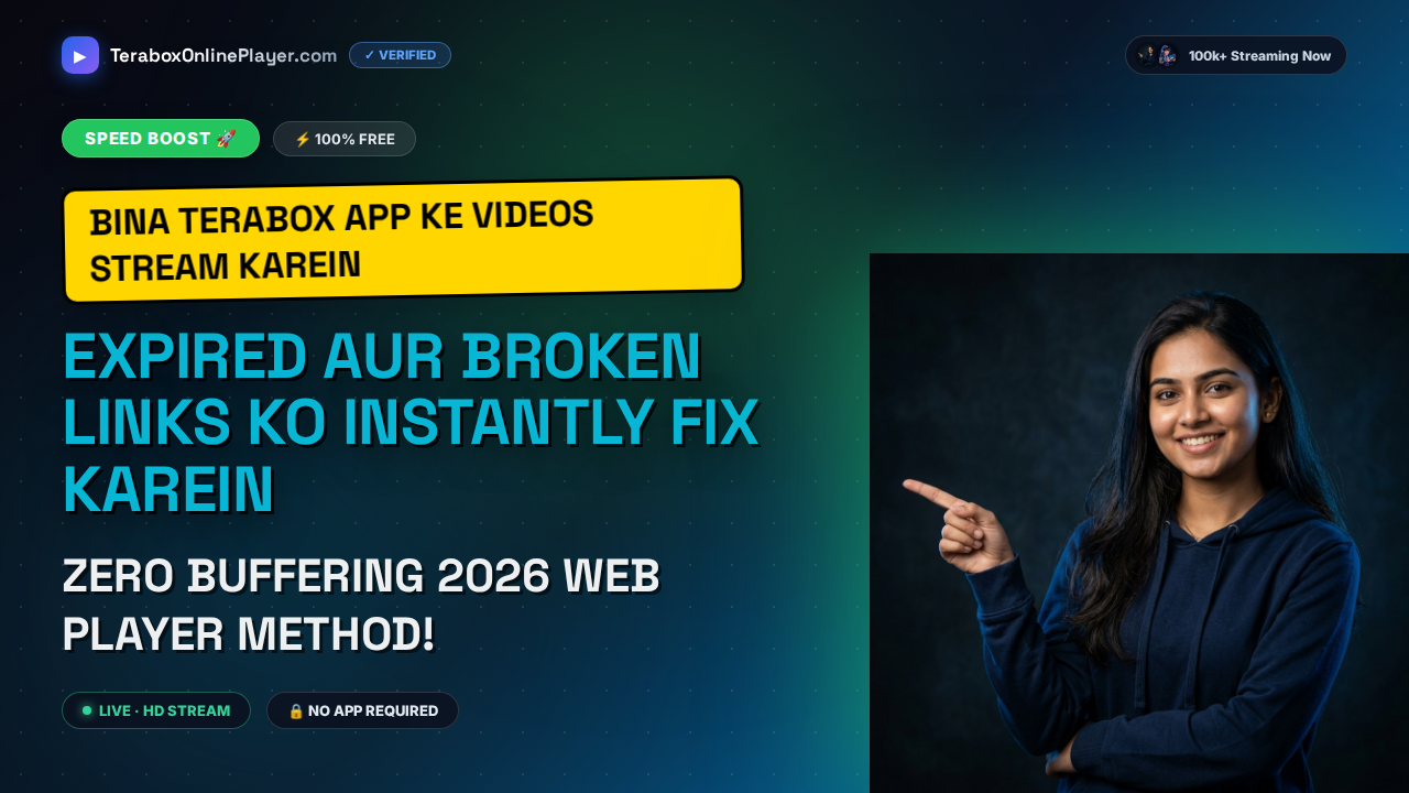How to Fix TeraBox Link Not Working or Expired Errors Online in 2026 (No App Required)