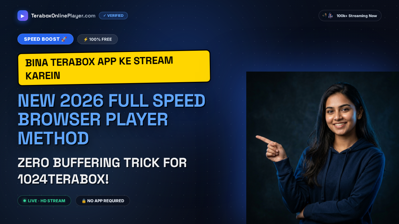 How to Play 1024terabox Videos Online Free in Browser 2026 (Instant Streaming)