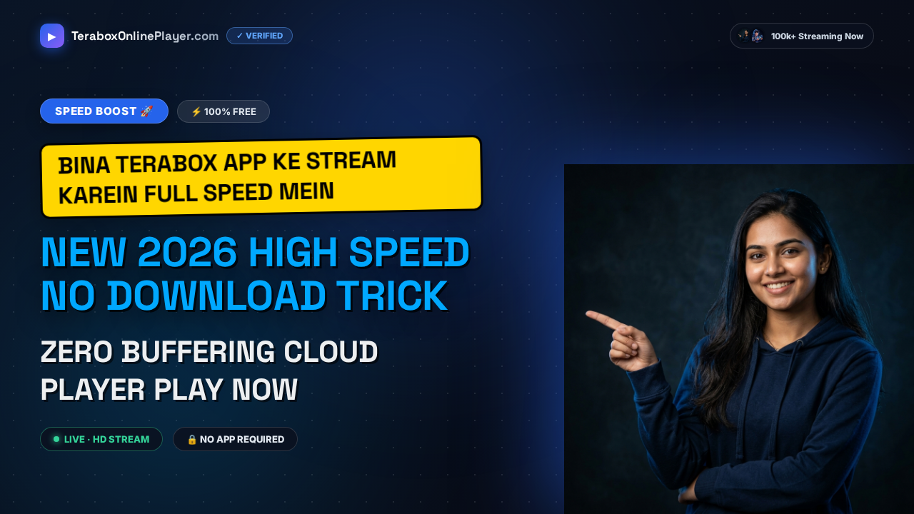 The Ultimate 2026 Guide on How to Stream and Download TeraBox Videos Free at Full Speed