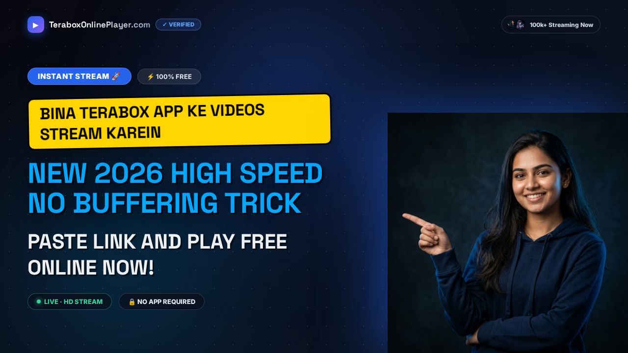 The Ultimate 2026 Guide to Play 1024TeraBox Videos Online Free in Browser