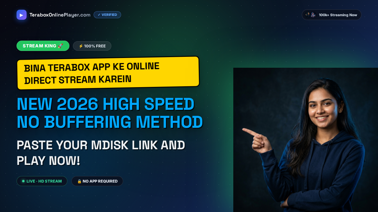 The Ultimate 2026 Guide to Stream mDisk Movies in HD Directly via TeraboxOnlinePlayer.com