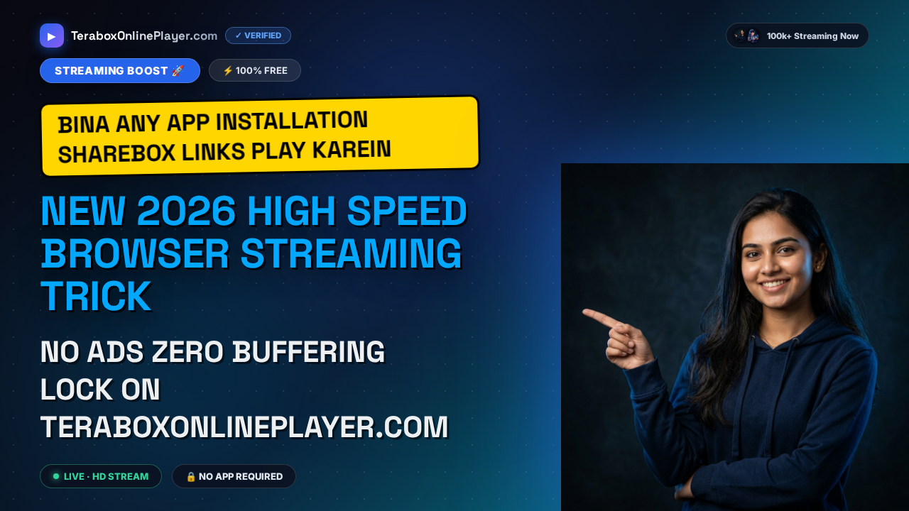 The Ultimate 2026 Guide to Streaming ShareBox Links in Your Browser Seamlessly